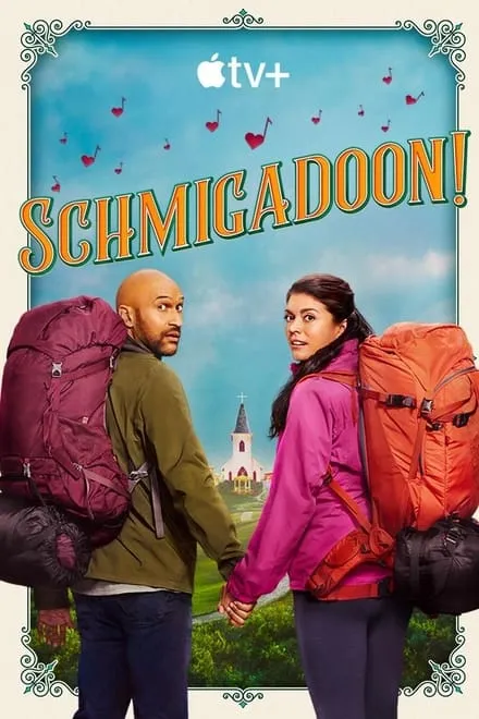 Schmigadoon! poster
