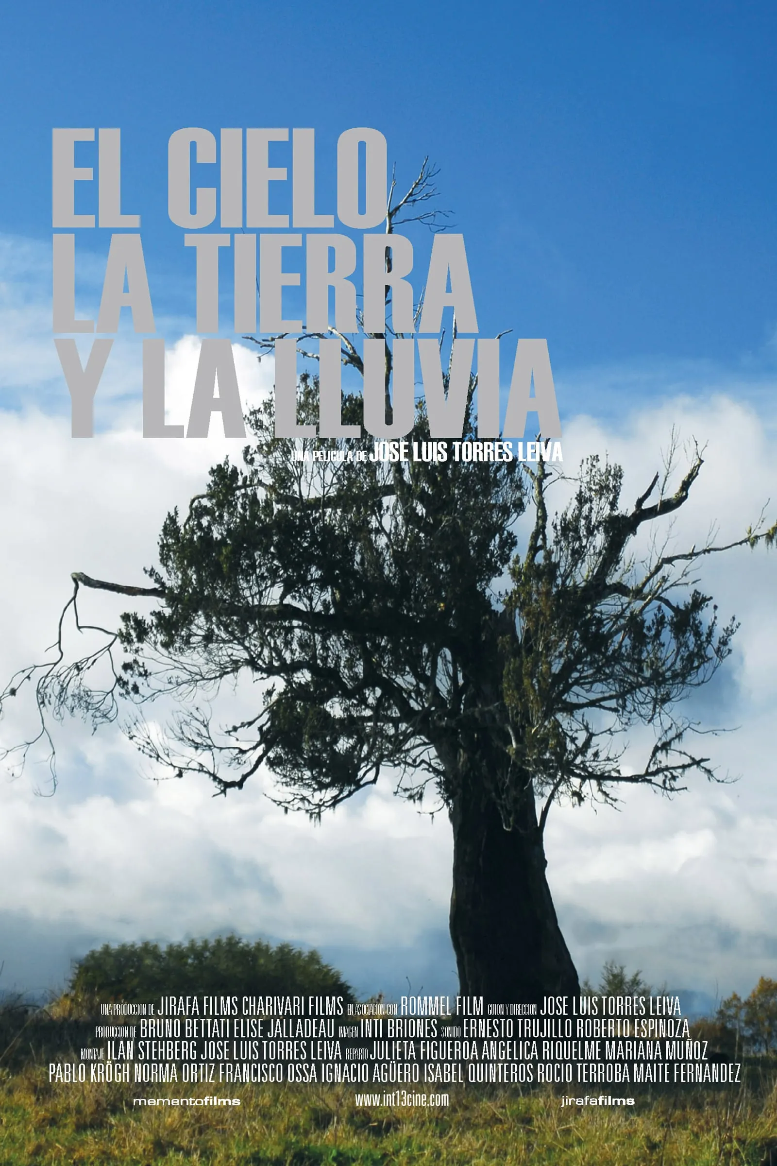 El cielo, la tierra y la lluvia poster
