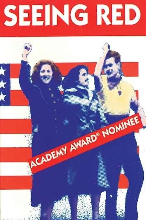 Seeing Red: Stories Of American Communi poster
