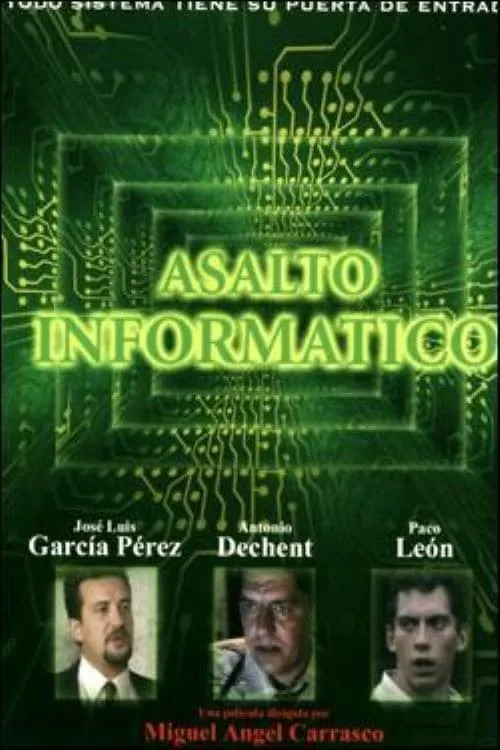 Asalto informatico poster