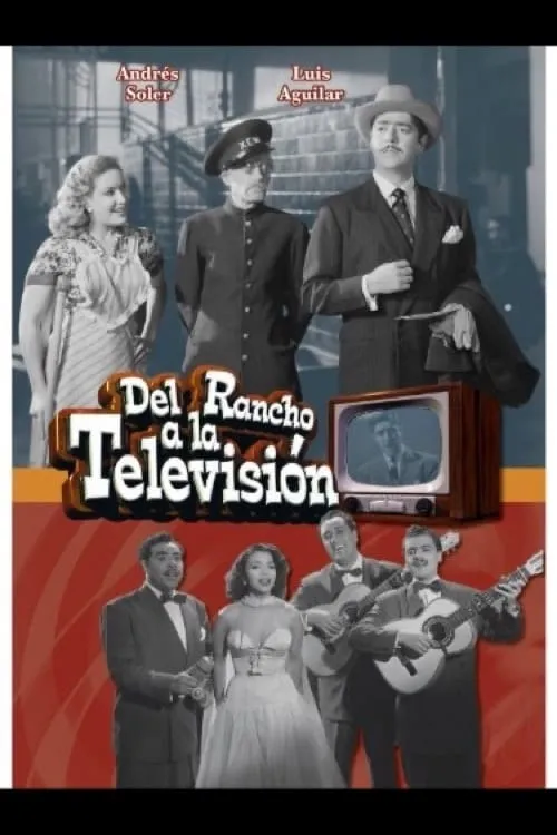 Del rancho a la televisión poster