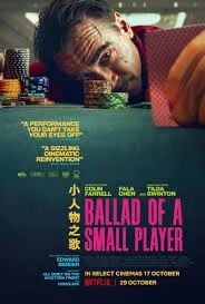 Ballad of a Small Player poster