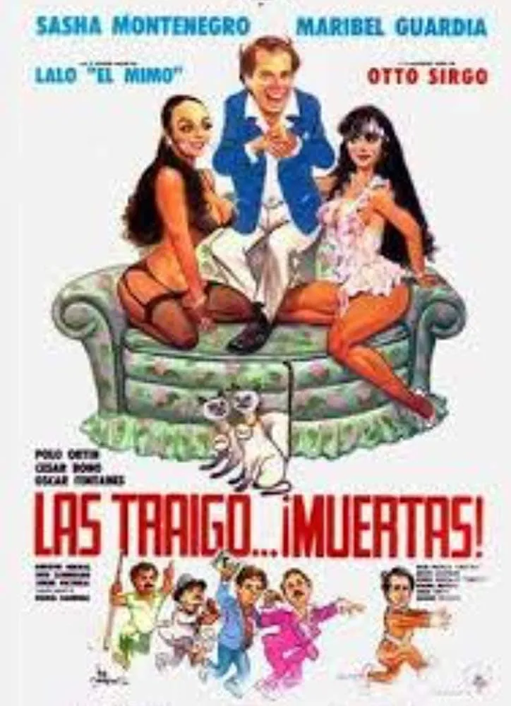 Las Traigo...muertas poster