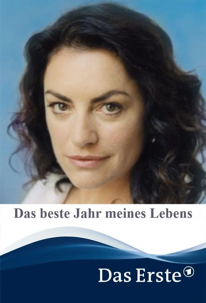 Das beste Jahr meines Lebens poster