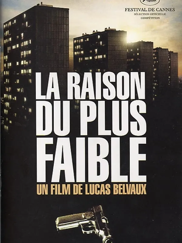 La raison du plus faible poster