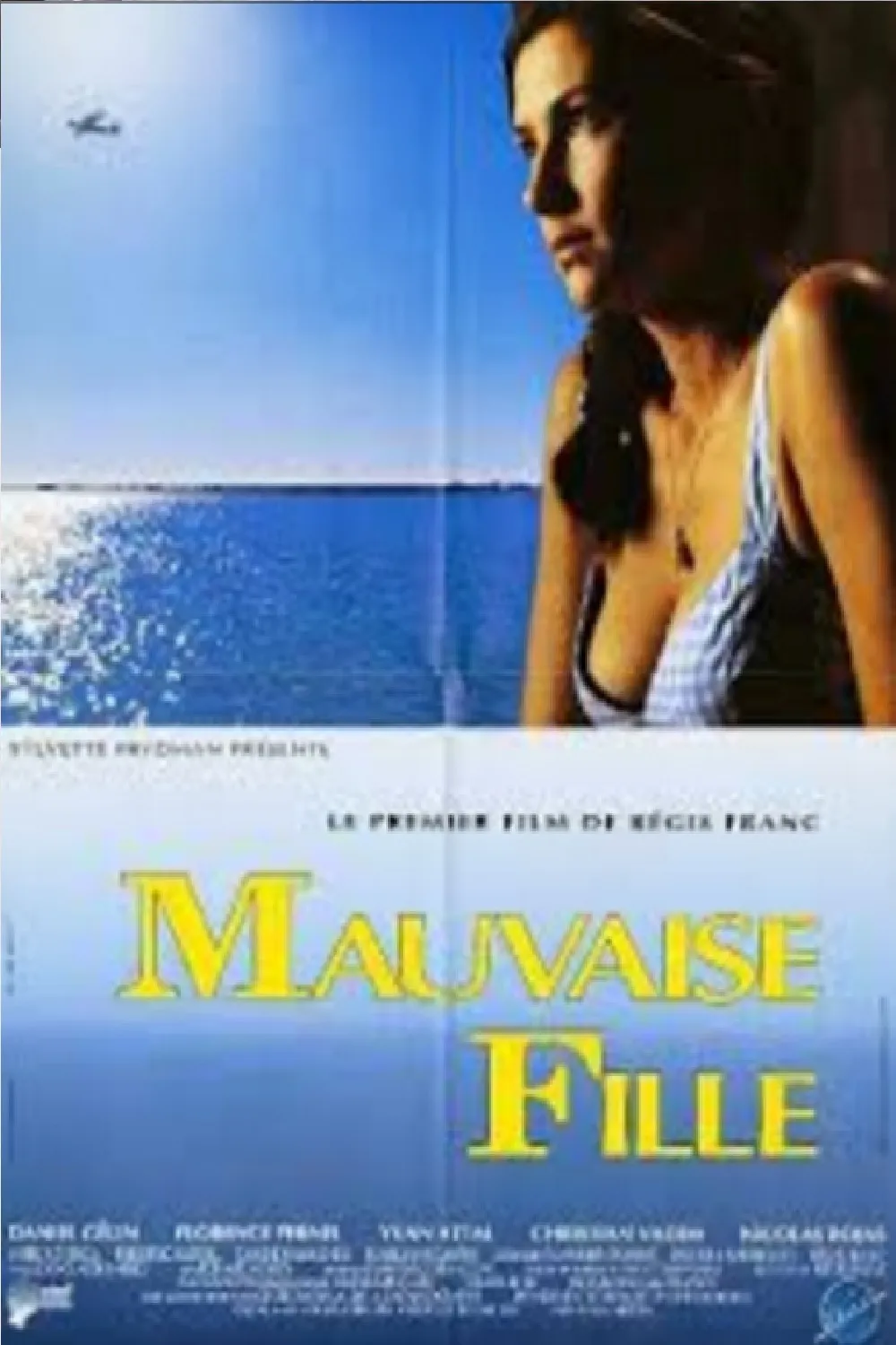 Mauvaise fille poster