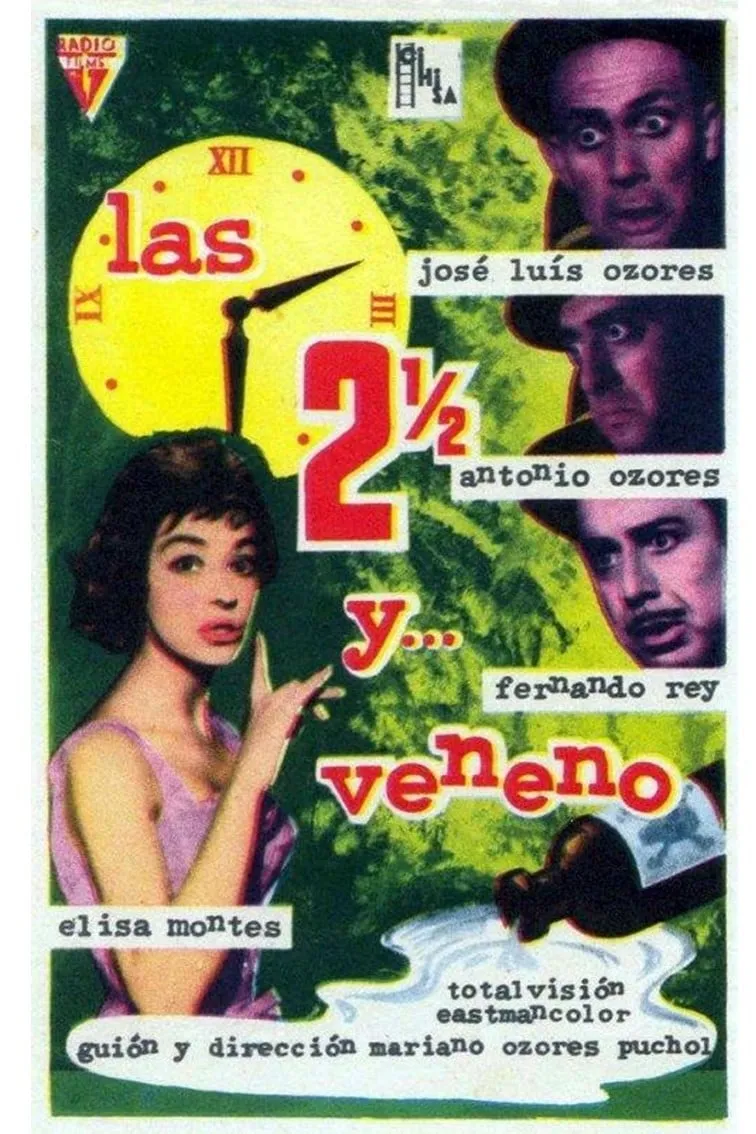Las 2 y media y veneno poster