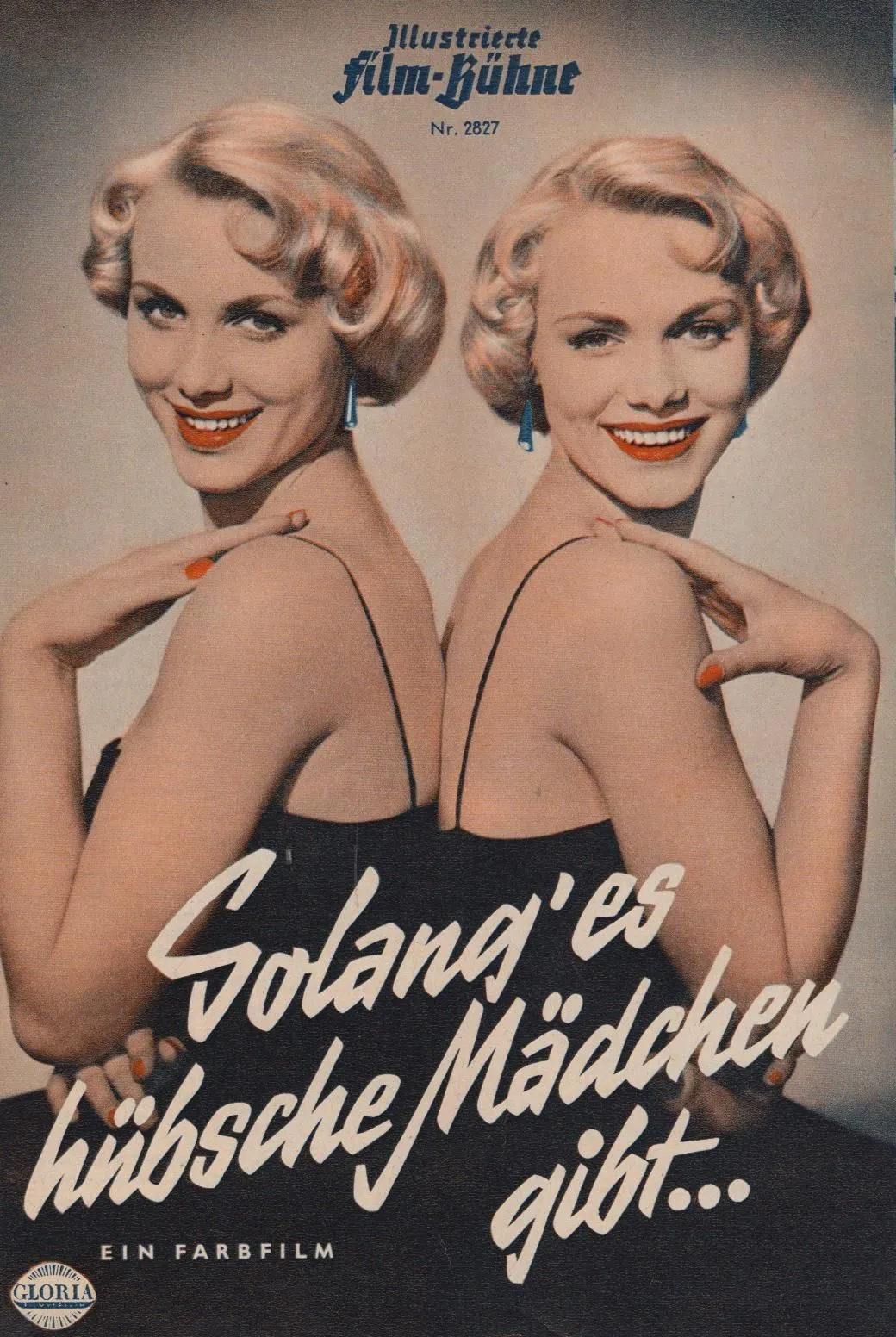 Solang' es hübsche Mädchen gibt poster