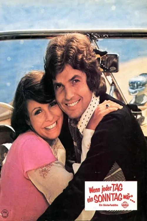 Wenn jeder Tag ein Sonntag wär poster