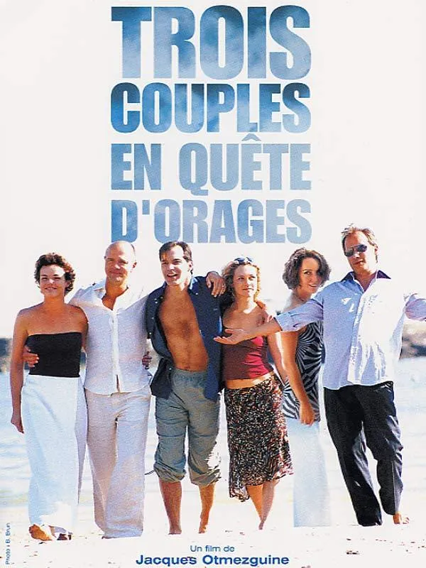 Trois couples en quête d'orage poster
