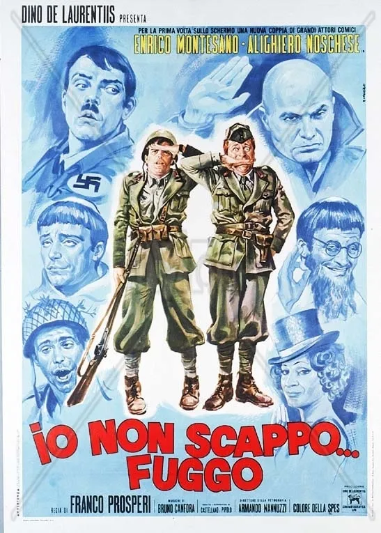 Io non scappo... fuggo poster
