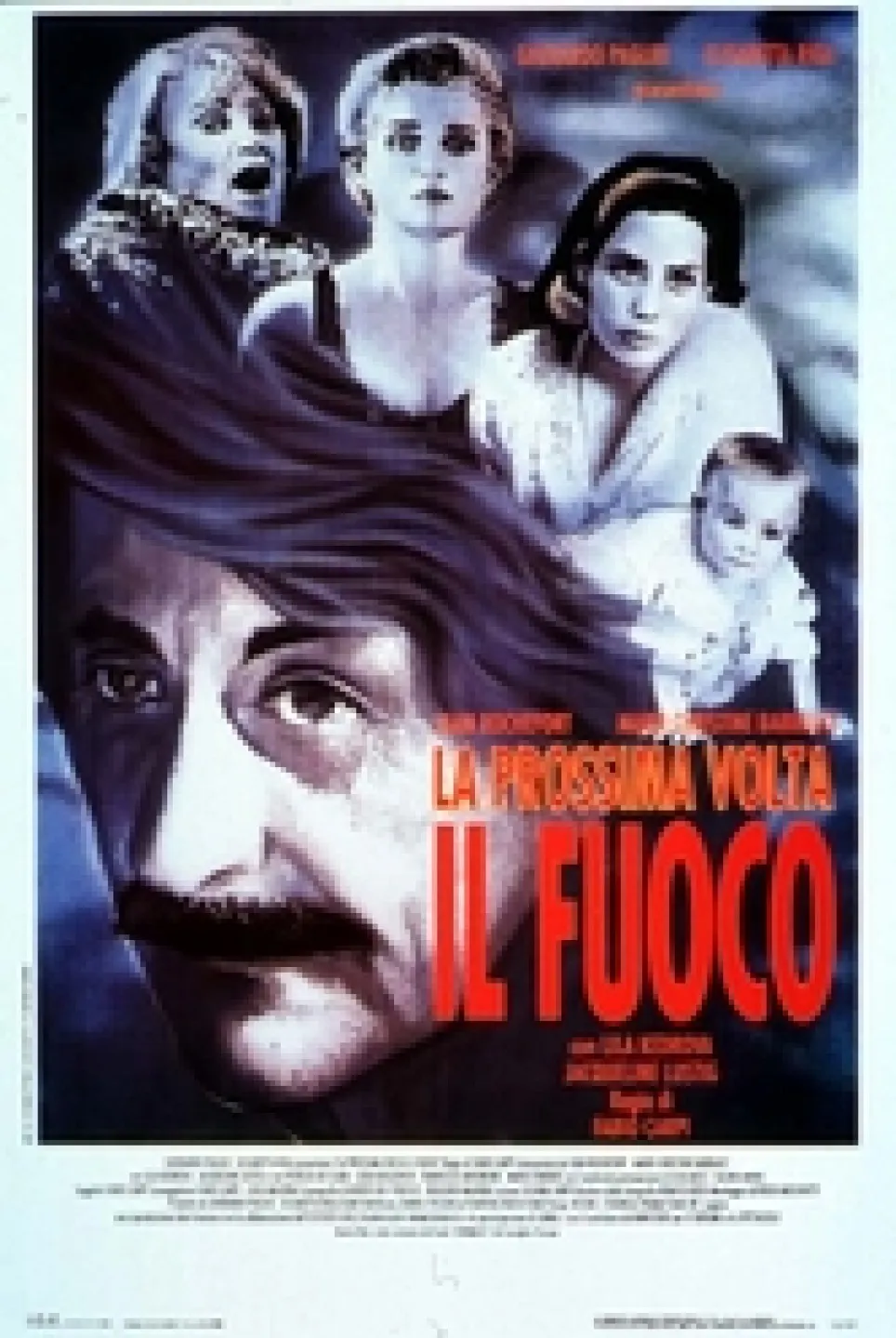 La prossima volta il fuoco poster