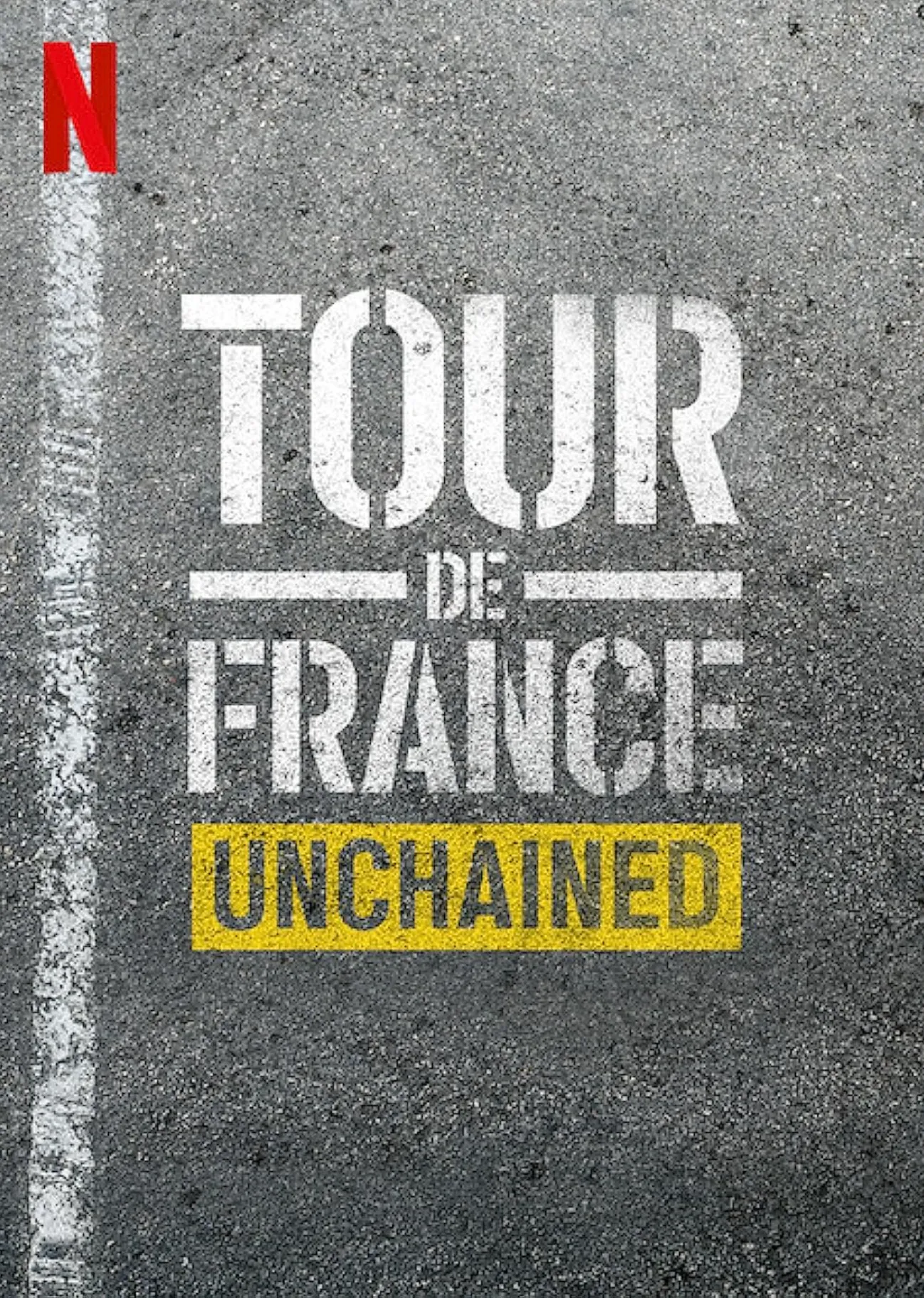 Tour de France: Unchained poster