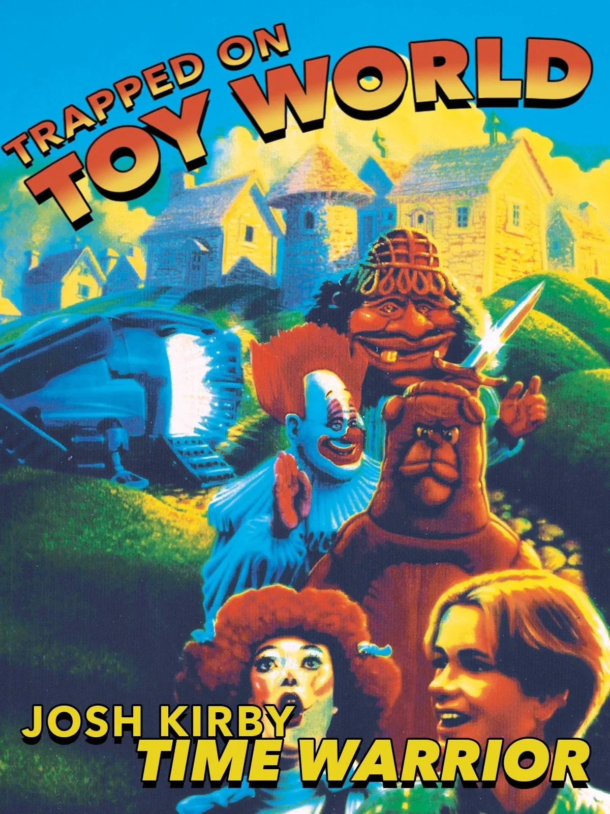 Josh Kirby...Time Warrior! Trapped on Toyworld poster