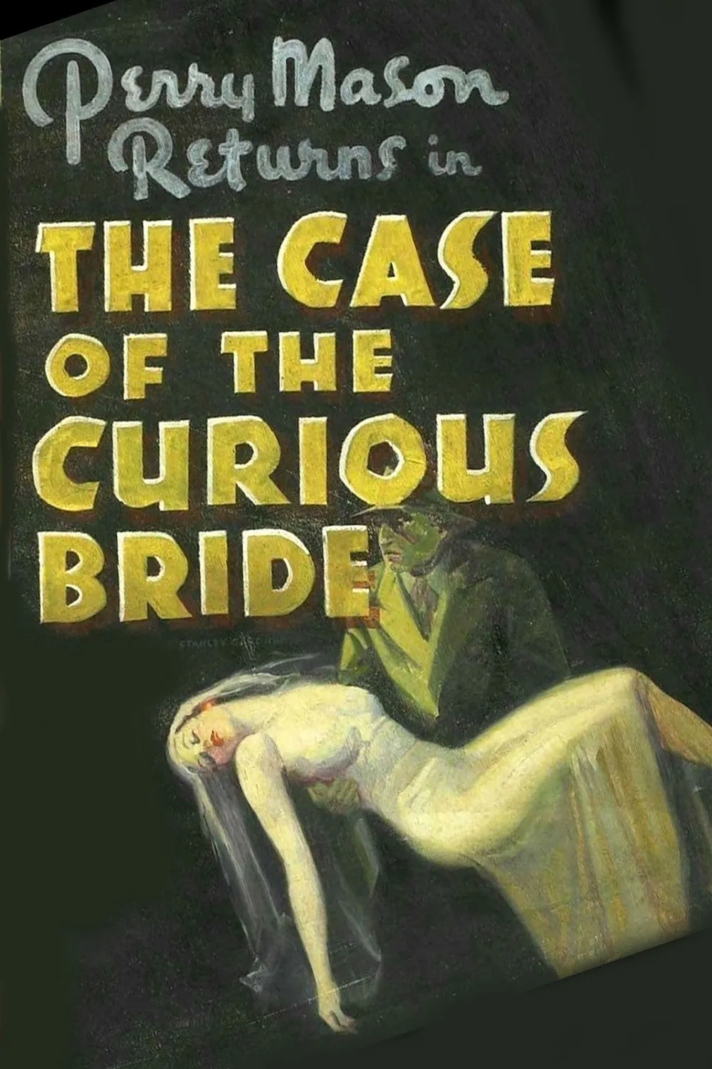 The Case Of The Curious Bride poster