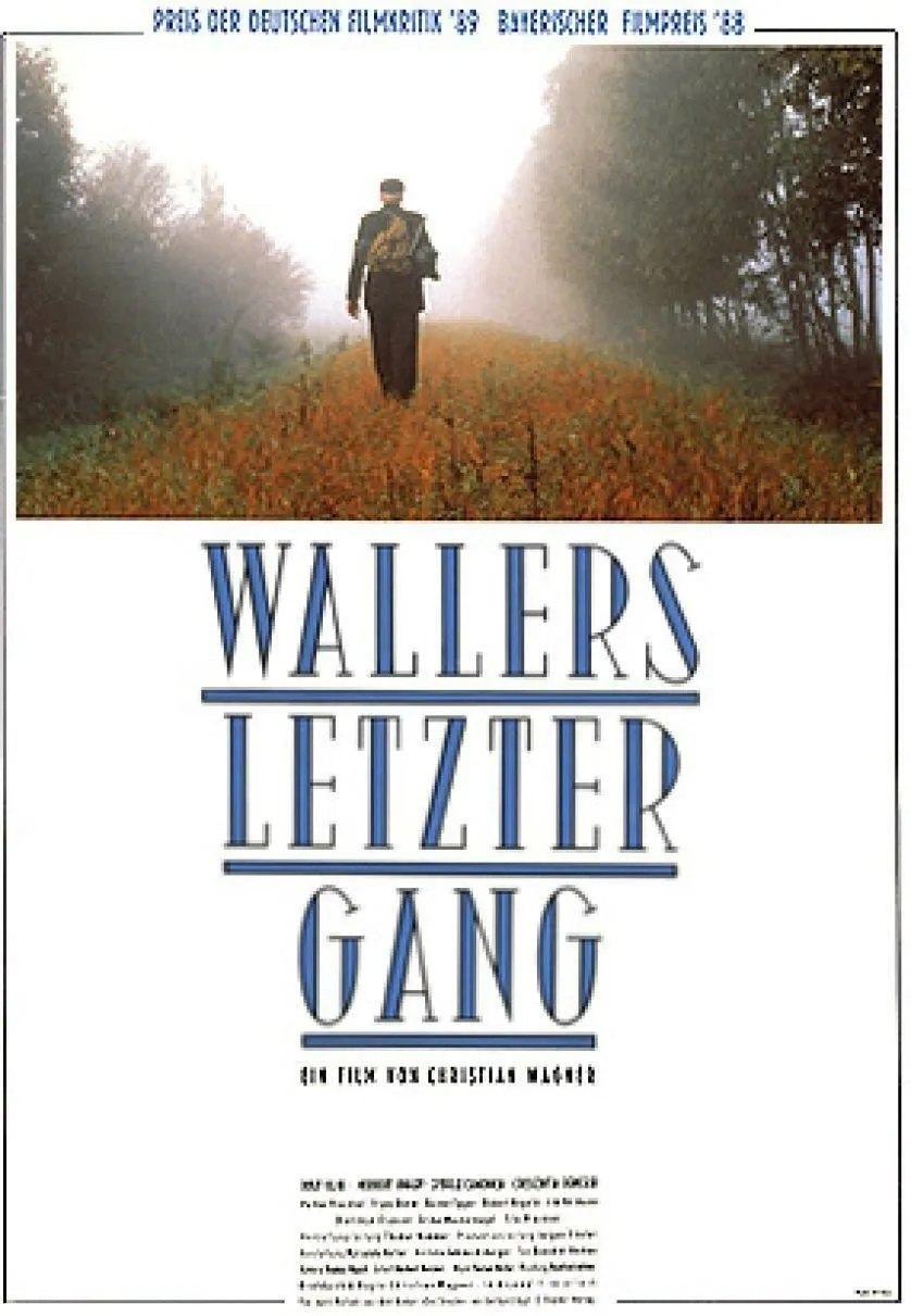 Wallers letzter Gang poster