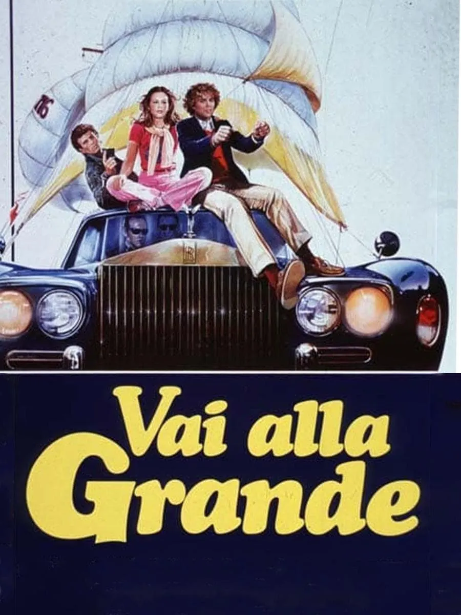 Vai alla grande poster