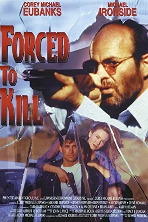 Forced To Kill poster
