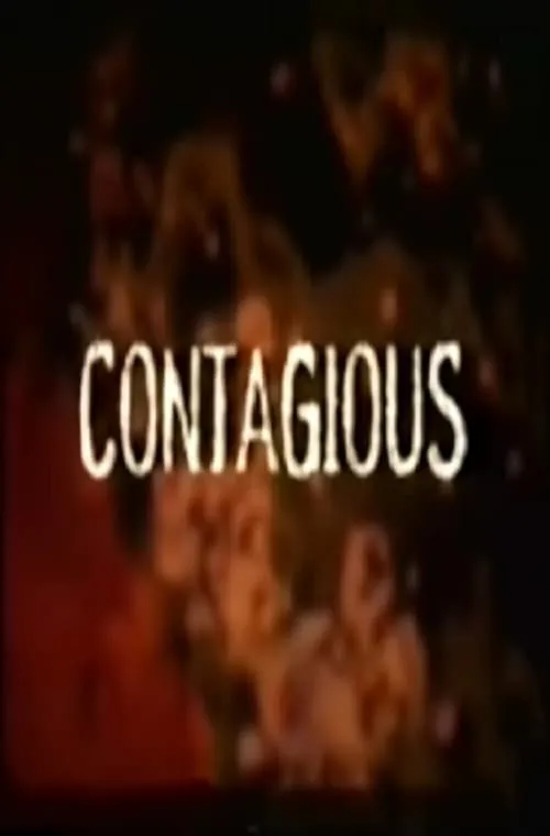 Contagious poster