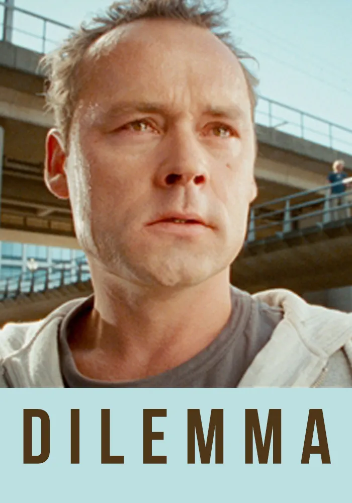 Dilemma poster