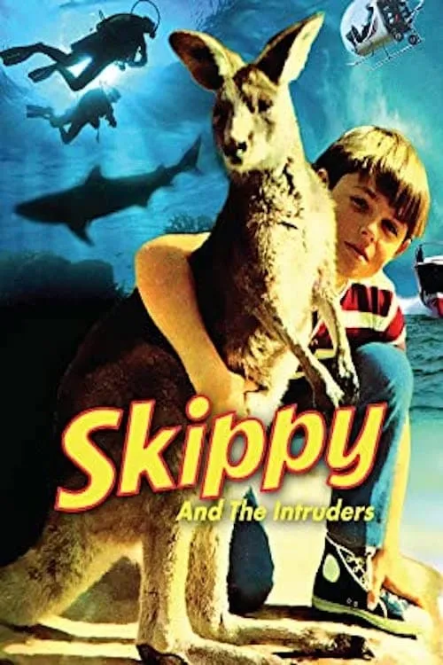 Skippy and The Intruders poster