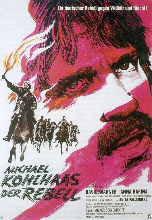 Michael Kohlhaas - der Rebell poster
