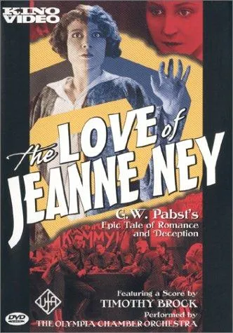 Die Liebe der Jeanne Ney poster