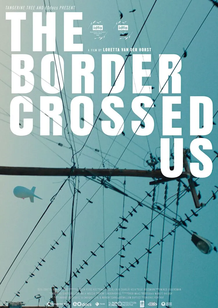 The Border Crossed Us poster