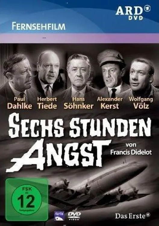 Sechs Stunden Angst poster