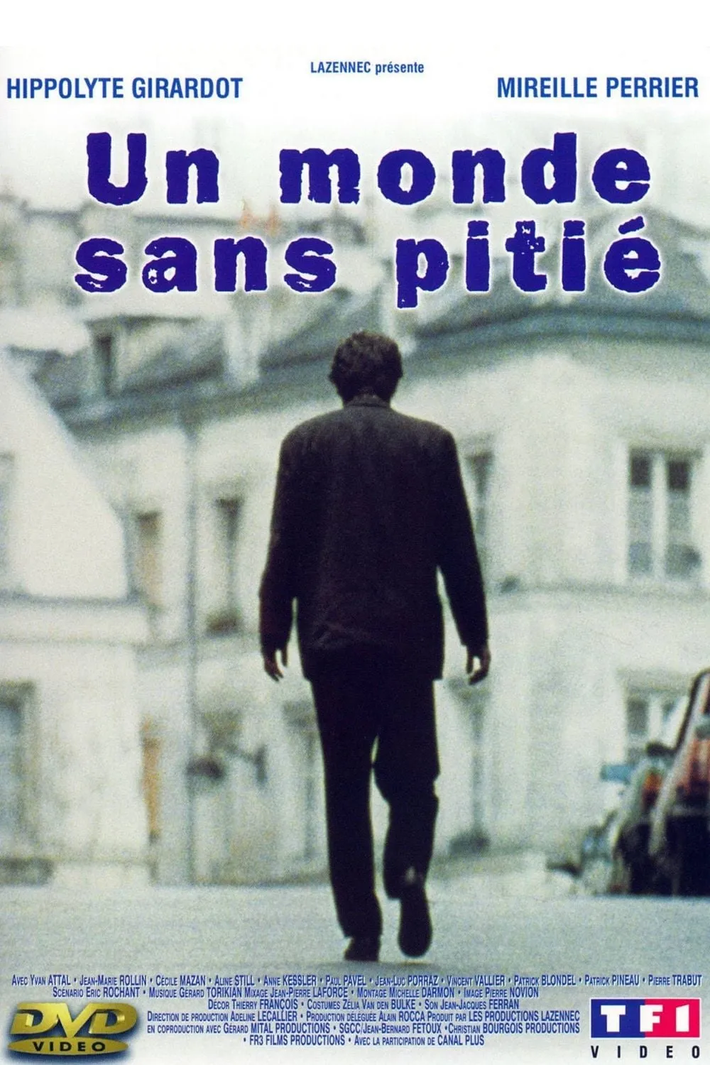 Un monde sans pitié poster