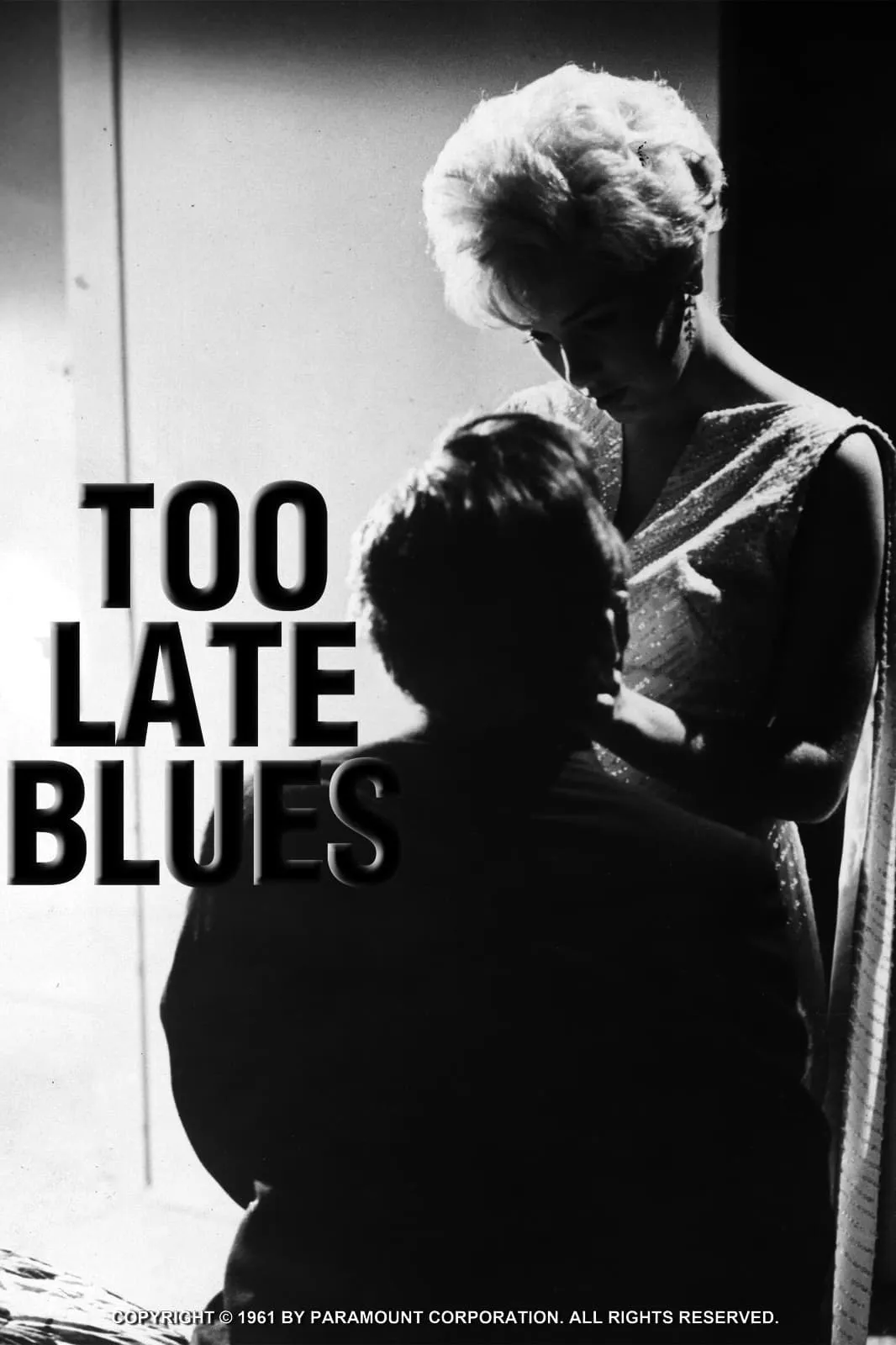 Too Late Blues poster