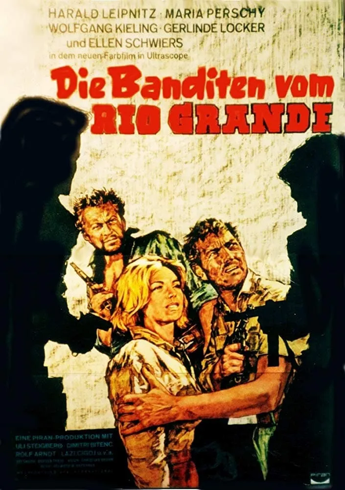 Die Banditen vom Rio Grande poster