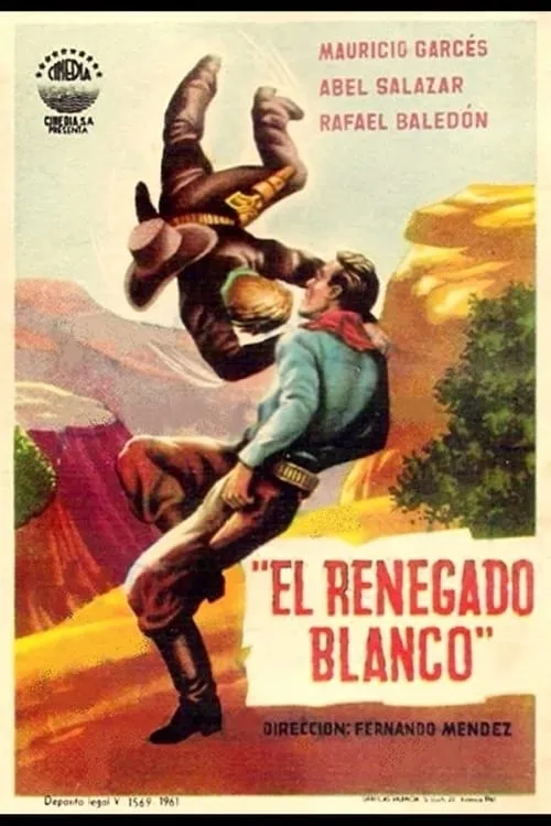 El Renegado blanco poster
