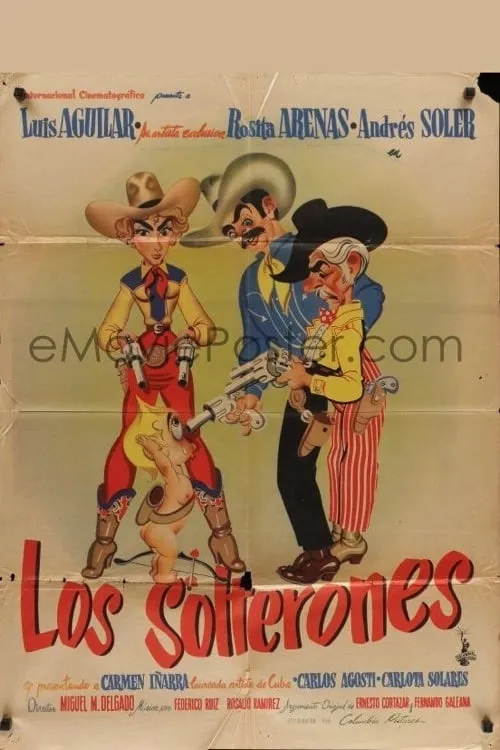 Los Solterones poster
