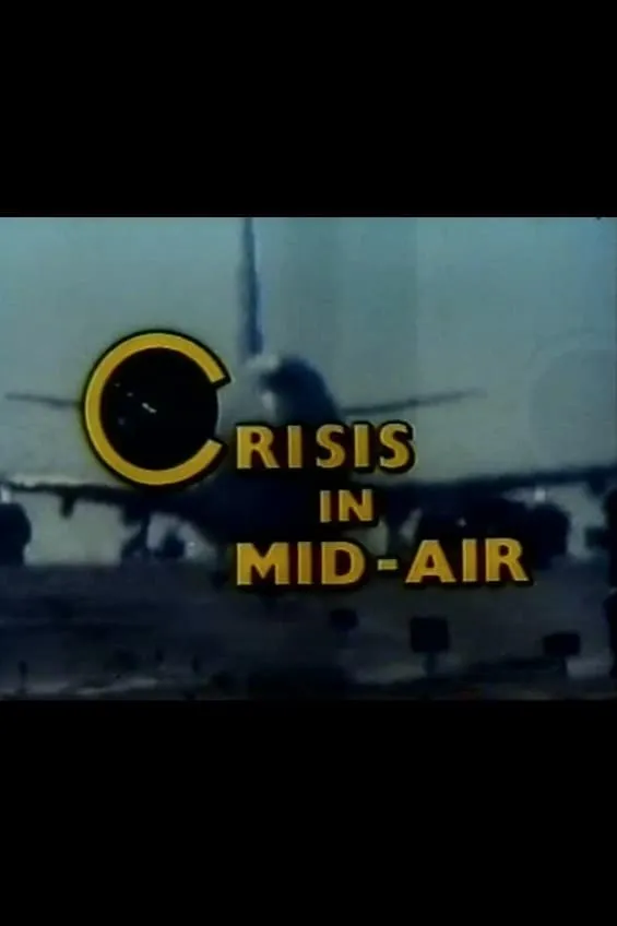 Crisis in Mid-Air poster