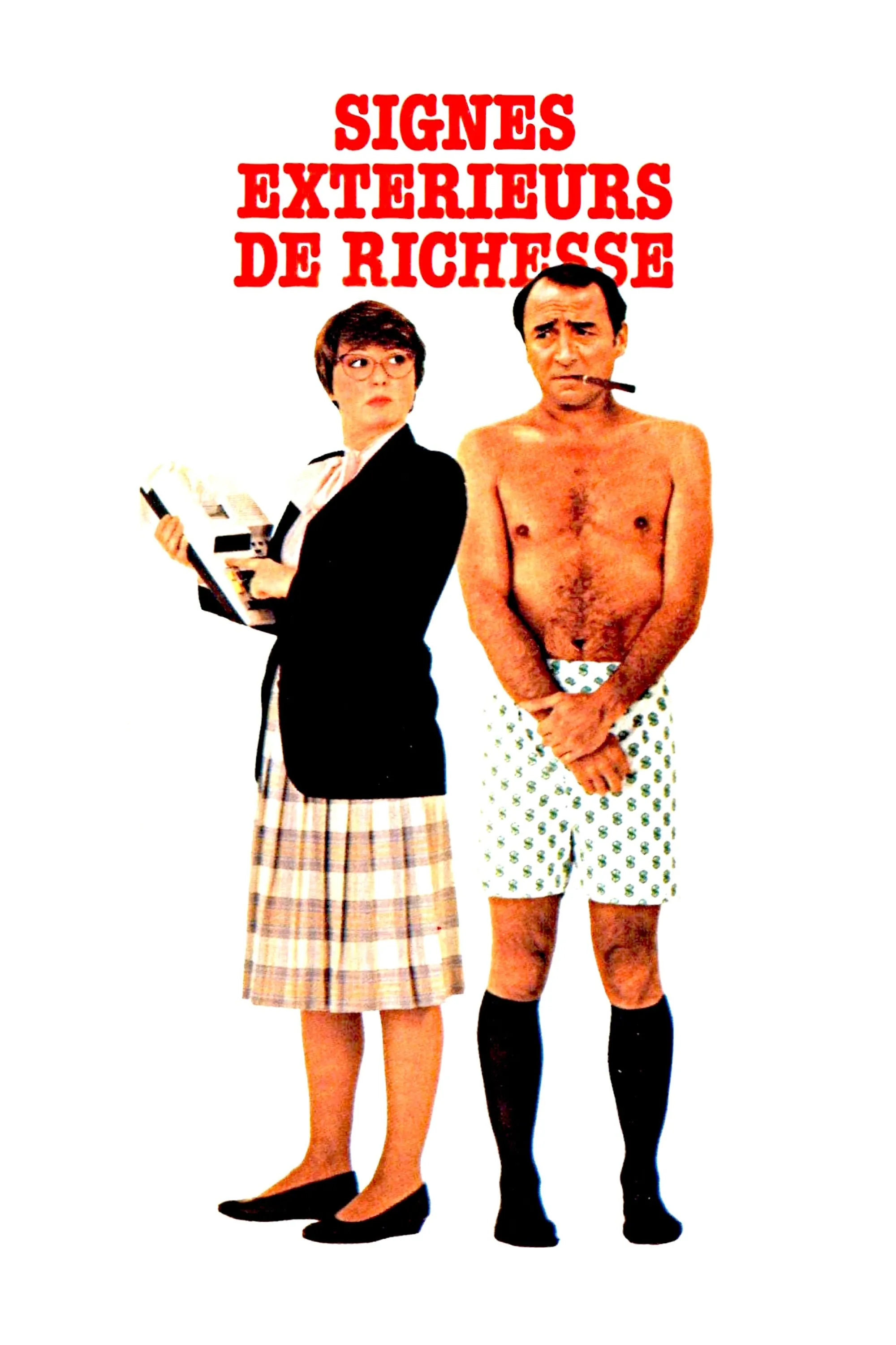 Signes extérieurs de richesse poster