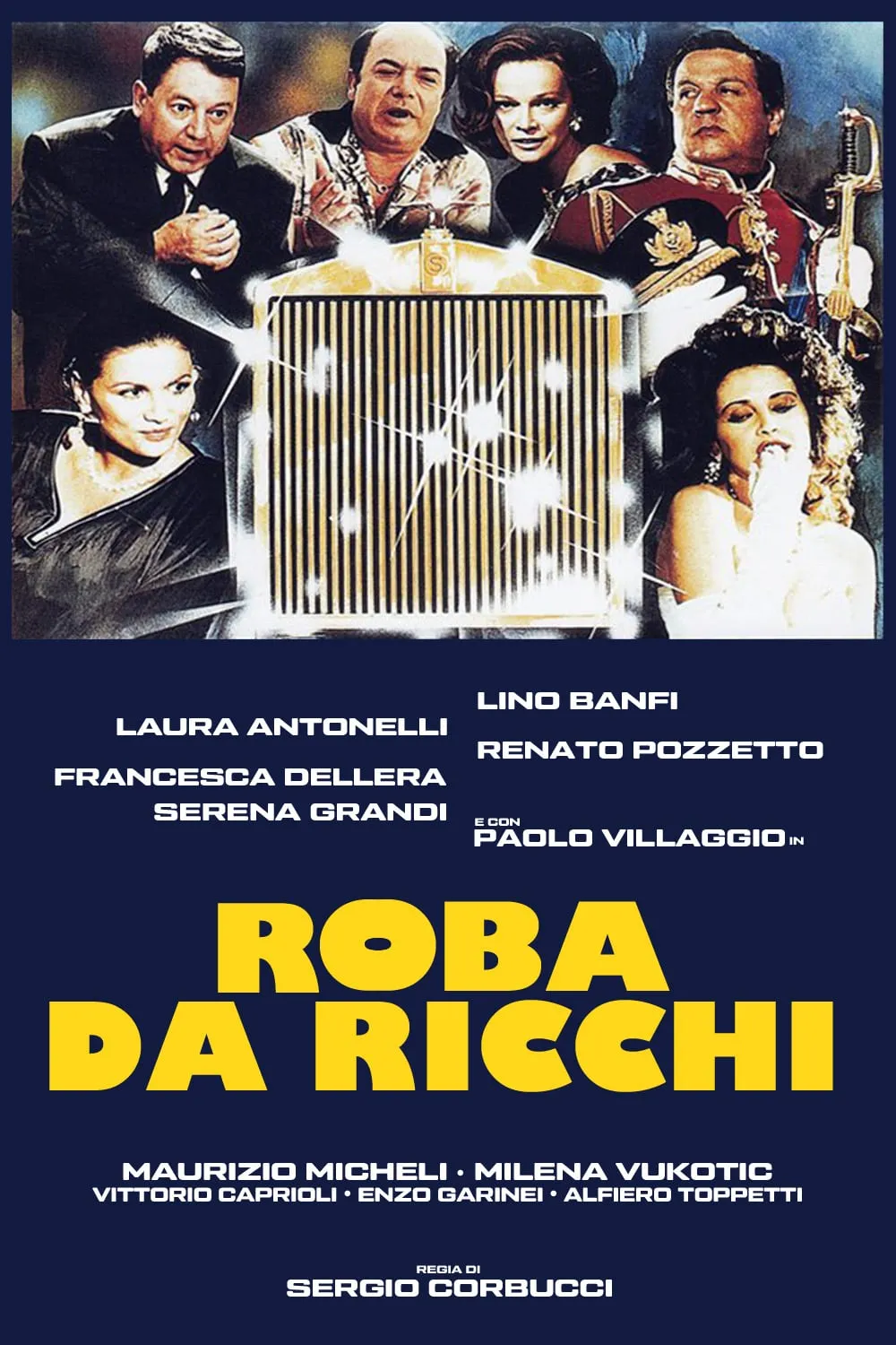 Roba da ricchi poster