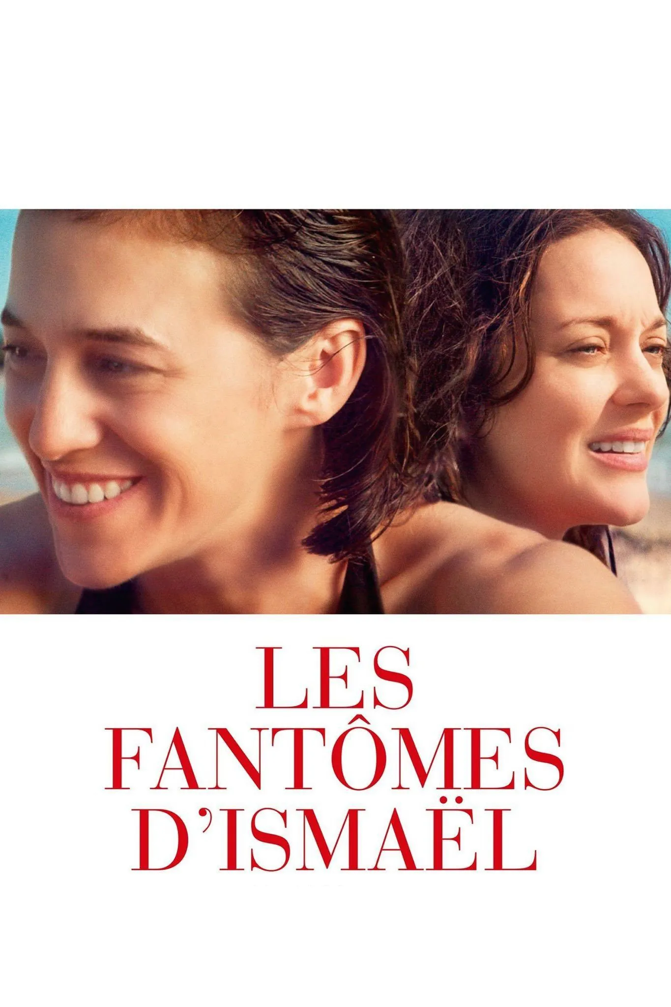 Les fantômes d'Ismaël poster