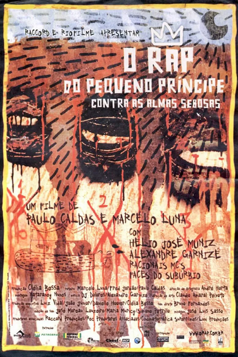 O rap do pequeno príncipe contra as almas sebosas poster