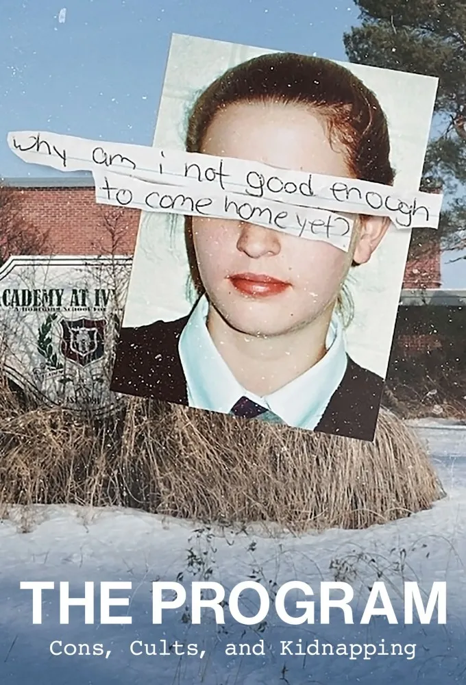 The Program: Cons, Cults, and Kidnapping poster