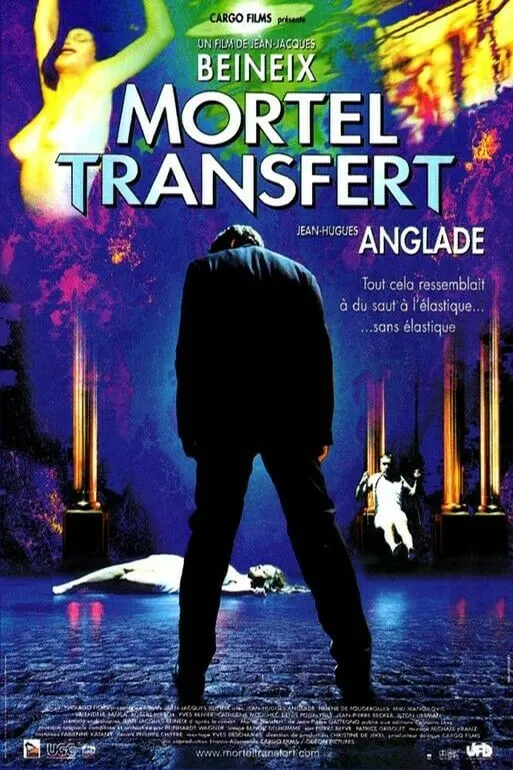 Mortel transfert poster