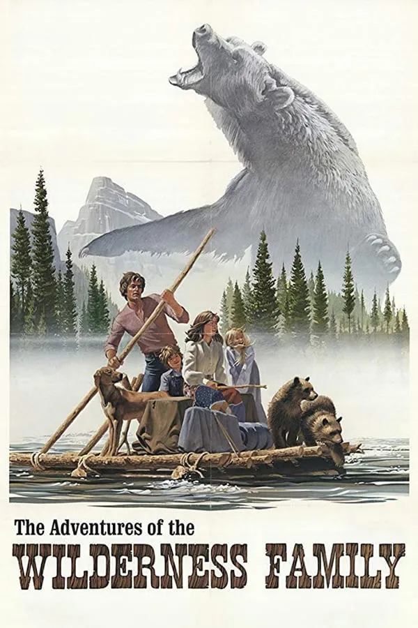 Th Adventures Of The Wilderness Family poster