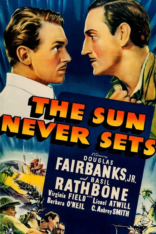 The Sun Never Sets poster