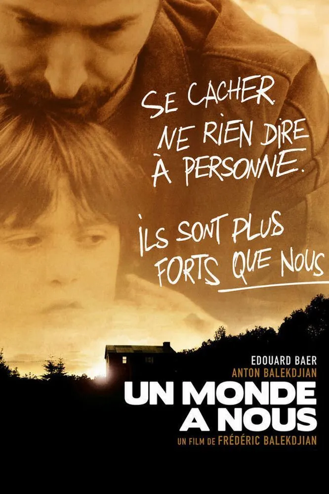 Un monde à nous poster