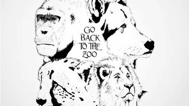 Go Back To The Zoo