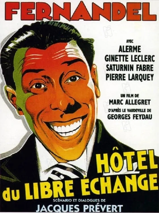 L'Hôtel du Libre-Echange poster