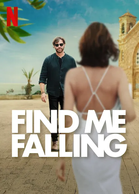 Find Me Falling poster