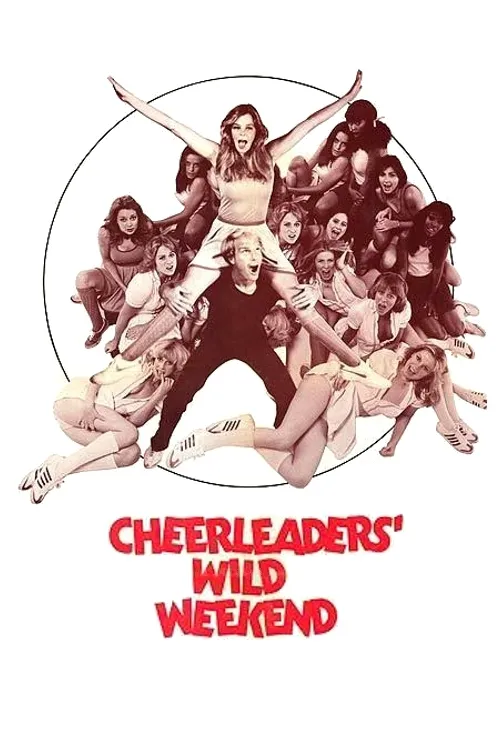 Cheerleaders Wild Weekend poster