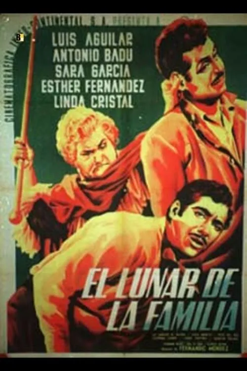 El Lunar de la familia poster