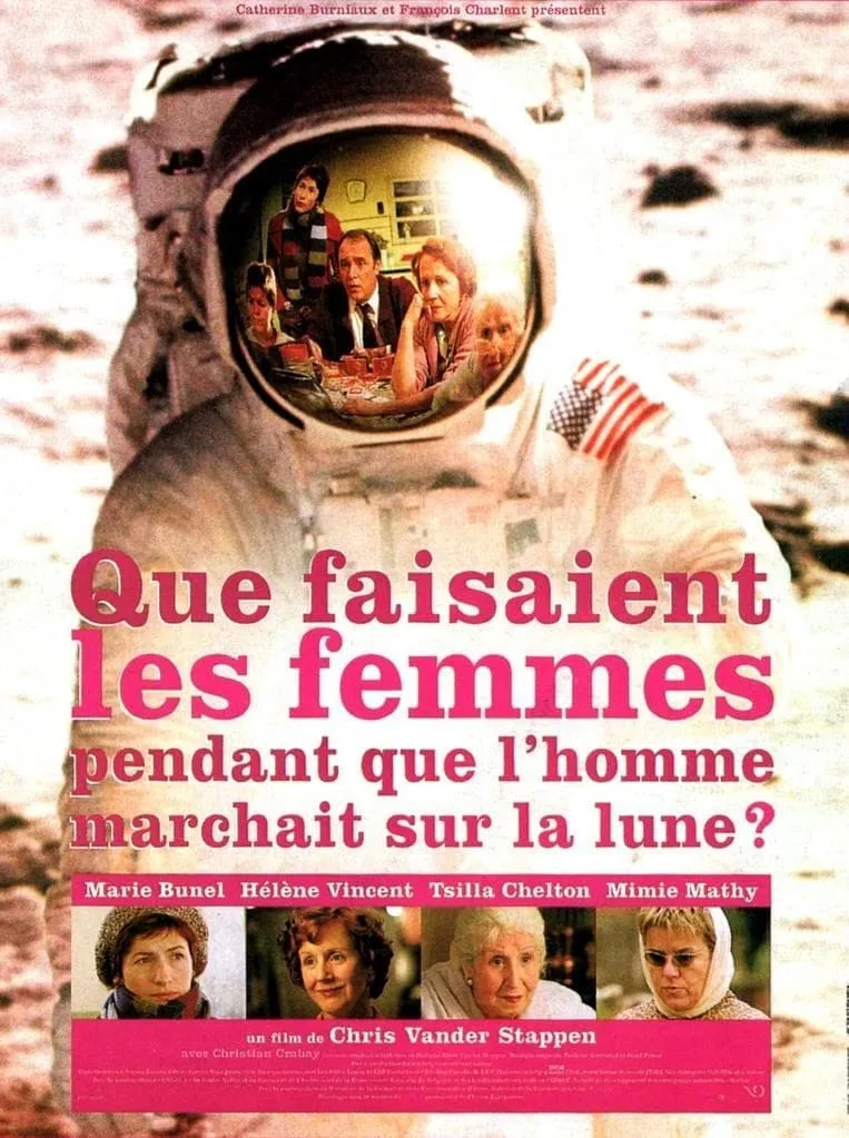 Que faisaient les femmes pendant que l´homme marchait sur
            la lune? poster